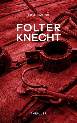 Cover Thriller Folterknecht